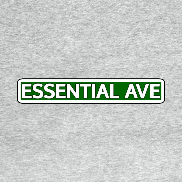 Essential Ave Street Sign by Mookle
